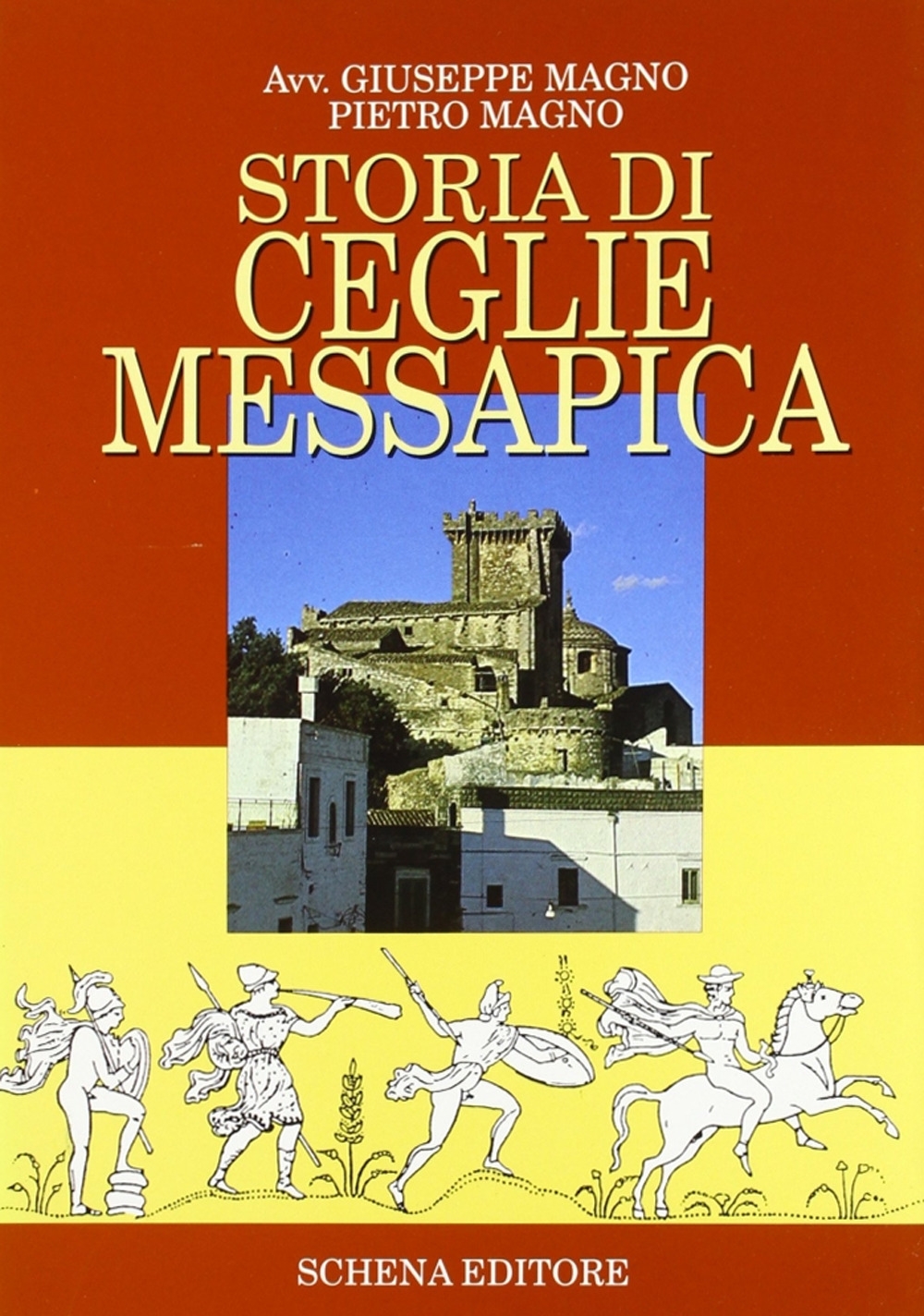 Copertina di Storia di Ceglie Messapica
