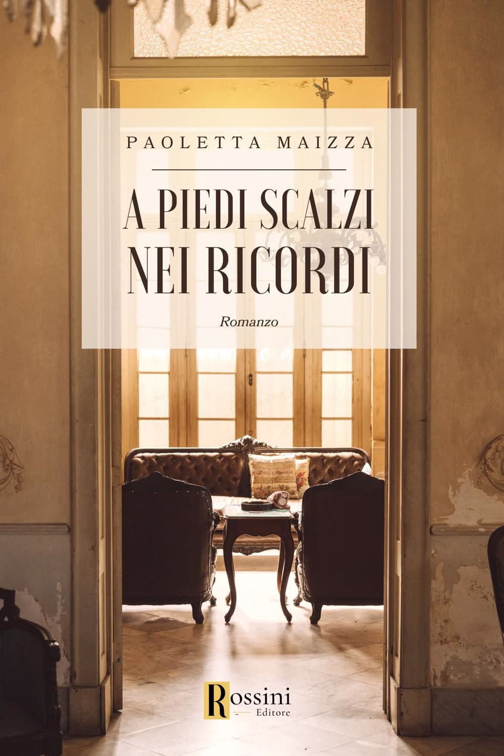 Copertina di A piedi scalzi nei ricordi
