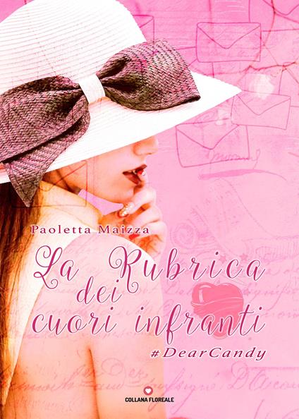 Copertina di La rubrica dei cuori infranti. #DearCandy