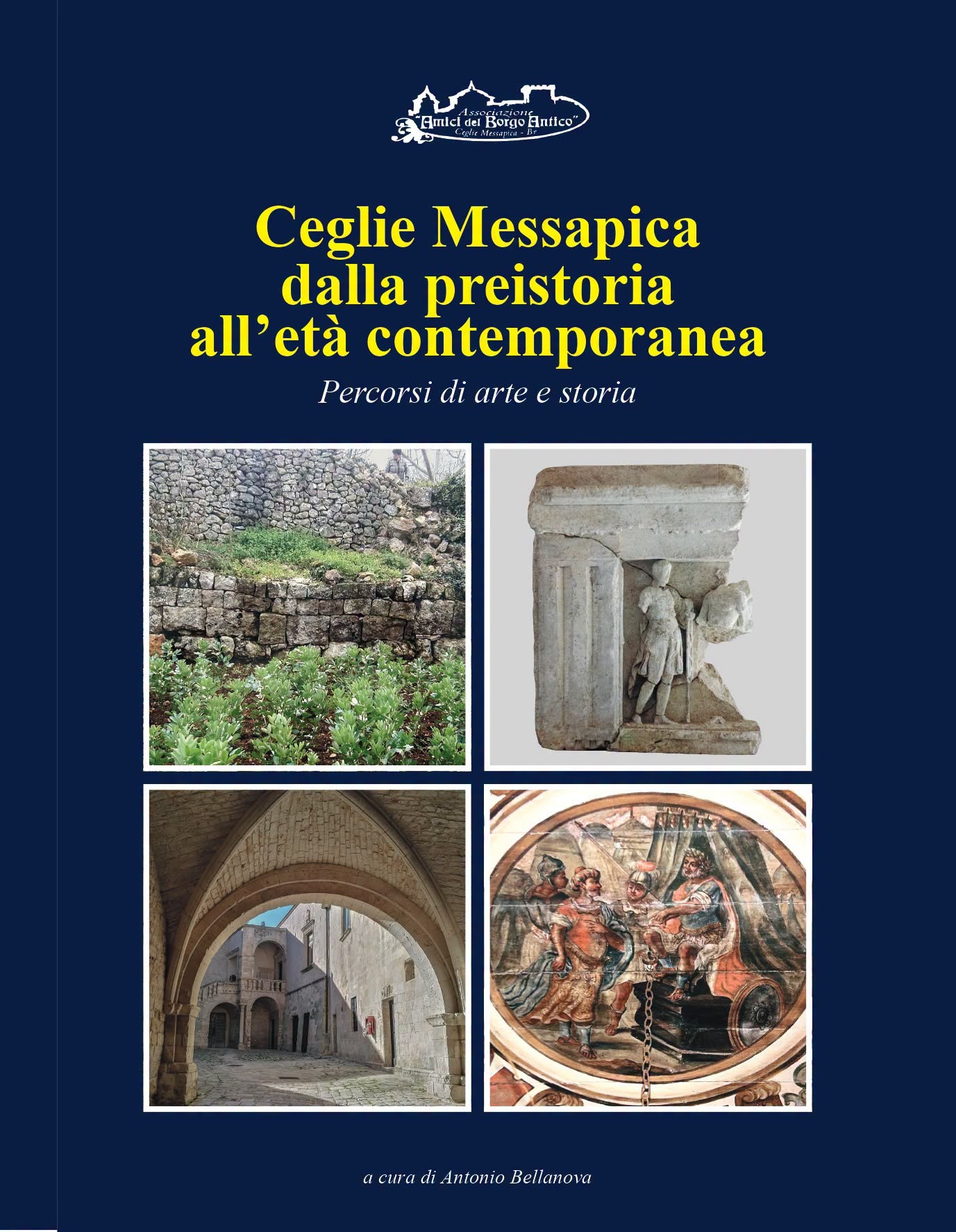 Copertina di Ceglie Messapica dalla preistoria all’età contemporanea