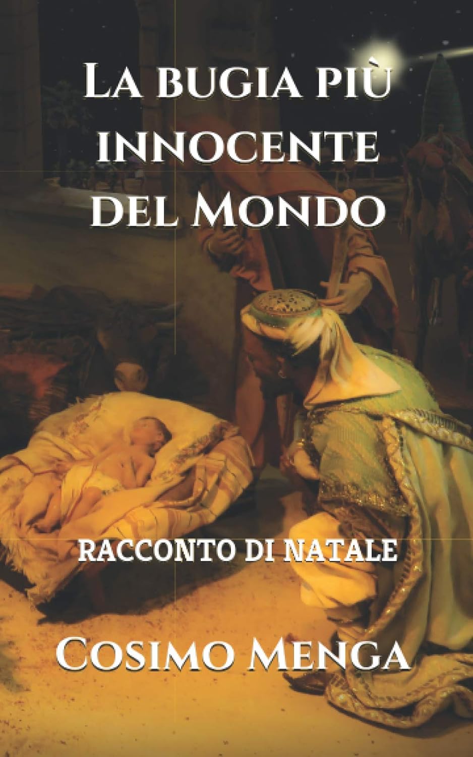 Copertina di La bugia più innocente del mondo Racconto di Natale